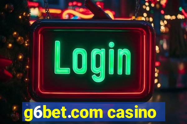 g6bet.com casino